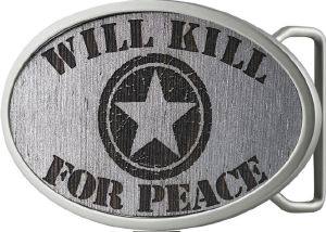Boucle de ceinture Will Kill for Peace