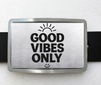 Boucle de ceinture message Good vibes only